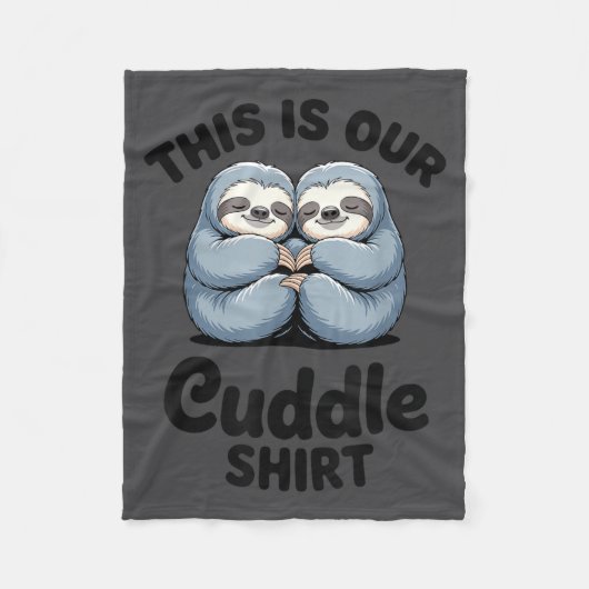 Cute Sloth Couple This Is Our Cuddle  Fleece Deken (Voorkant)