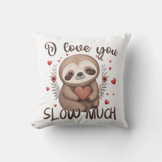 Cute sloth romantic pun Ik hou veel van je Kussen (Voorkant)