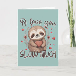 Cute sloth Valentijn pun Ik hou veel van je Kaart