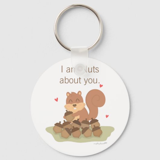 Cute Squirrel Nuts Over jou Pun Love Humor Sleutelhanger (Voorkant)