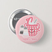 Cute Sugar & Spice Pin Ronde Button 5,7 Cm (Voorkant /achterkant)