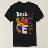 Cute Teach Love And Inspire Graphic  T-shirt (Design voorkant)