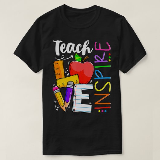 Cute Teach Love And Inspire Graphic  T-shirt (Design voorkant)