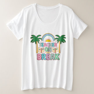 Cute Teacher on break beach  Grote Maat T-shirt