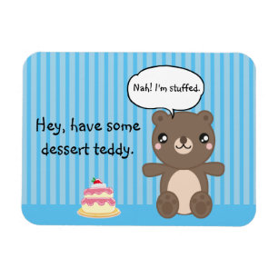 Cute Teddy Bear Kinder Funny Joke Magneet