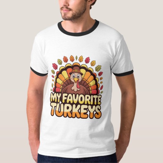 Cute Thanksgiving Turkey – My Favorite Turkeys Fun T-shirt (Voorkant)