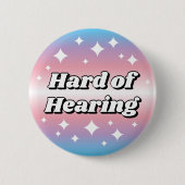 Cute Transgender Flag Gradient Hard of Hearing Ronde Button 5,7 Cm (Voorkant)