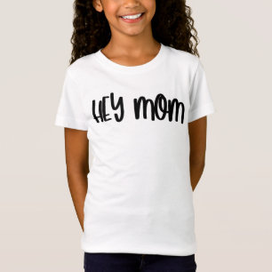 Cute Trendy Hey mam Matching T-shirt