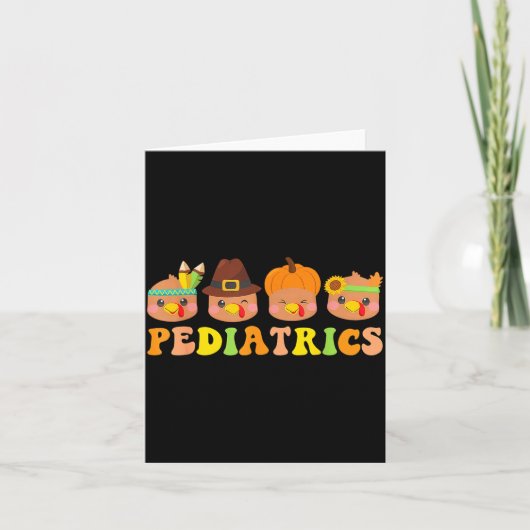 Cute Turkeys Pediatrics Pumpkin Thanksgiving Fall  Kaart (Voorkant)
