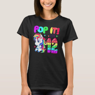 Cute Unicorn Fidget Toys Pop It I'm 12 Girl 12th B T-shirt