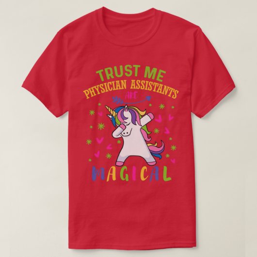 Cute Unicorn Physician Assistant Gift 2 T-shirt (Design voorkant)
