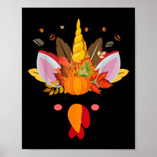 Cute Unicorn Turkey Face Girl Autumn Herfst Funny Poster