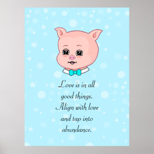 Cute Varken Cartoon & Overvloed Citaat Poster