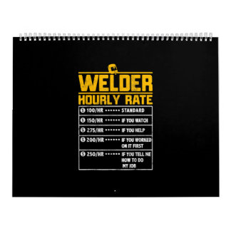 Cute Welder Funny Hourly Rate | Gift for Welder Kalender