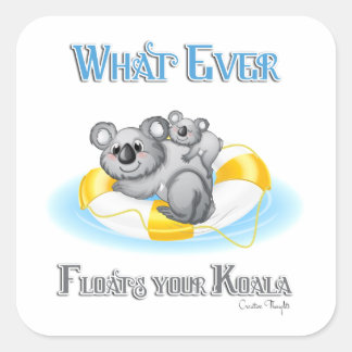 CUTE What Floats your Koala Vierkante Sticker