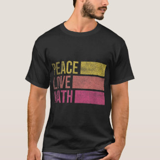 Cute Wiskunde Teacher Peace Love Wiskunde T-shirt
