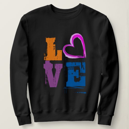Cute Womens Love Sweatshirt Design Hipster Chic (Design voorkant)