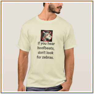 Cute Zebra Quote T-shirt