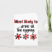 Cutecomfy Most Likely To Drink All The Eggnog Chri Kaart (Voorkant)