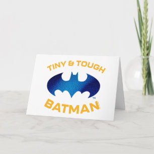 Cuter Than Cute Tiny & Tough Batman Kaart