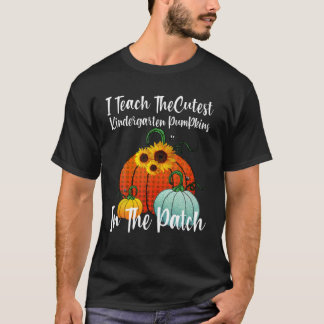 Cutest Pumpkins in Patch Kindergarten Herfst T-shirt