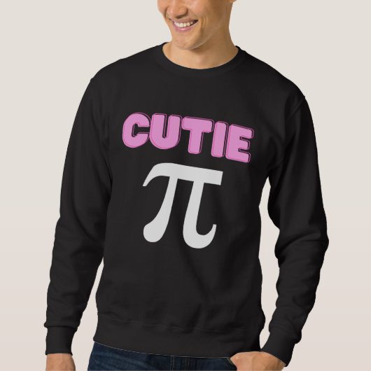 Cutie Pi Funny Math Joke Geek Cute Pi Day Trui (Voorkant)
