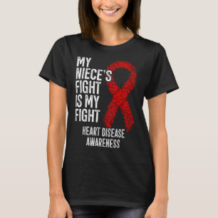 Cvd Mijn nichtes strijd is mijn strijd hartziekte T-shirt