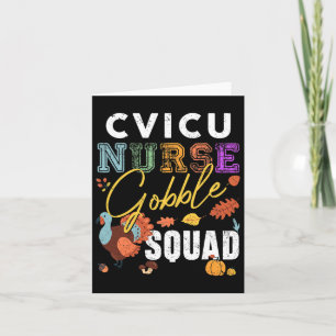 Cvicu Nurse Gobble Squad Thanksgiving Herfst RN Ma Kaart