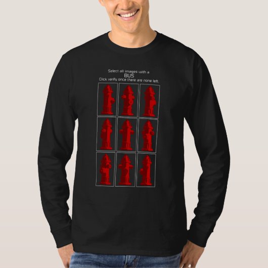 Cyber Security Computer Captcha, geen Robot Fire H T-shirt (Voorkant)
