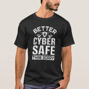 Cyber Security Expert voor Cyber Hacker & Program T-shirt