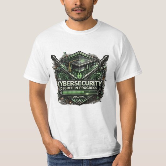 Cybersecurity Degree In Progress Still Loading T-shirt (Voorkant)