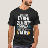 Cybersecurity  Taco Computer Professional Engineer T-shirt (Voorkant)