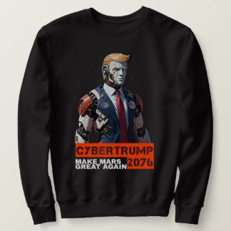 CyberTrump 2076 | Maak Mars weer geweldig Trui