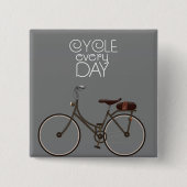 Cyclus elke dag. vierkante button 5,1 cm (Voorkant)