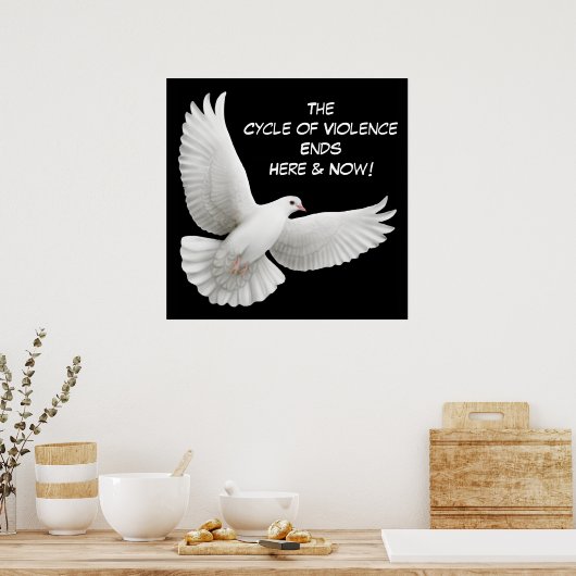 Cyclus van geweld eindigt hier Poster (Keuken)