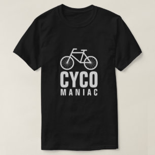 Cyco Maniac - Funny fiets t shirt voor fietser