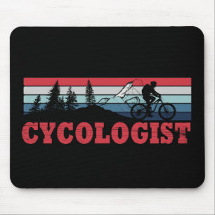 Cycoloog Funny Cycling gezegde Muismat