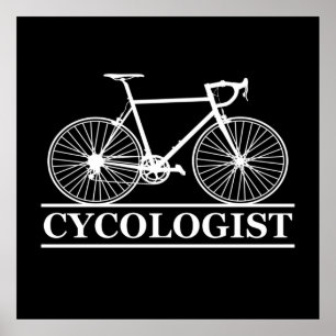 Cycoloog Funny Cycling voor fietsers en fietsers Poster