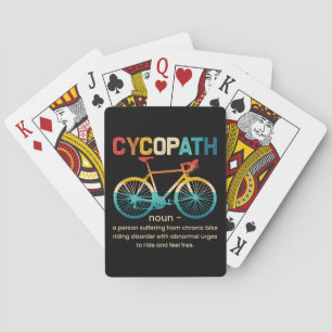 Cycopath Funny Cycling for Cyclists and Bikers Pokerkaarten