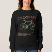 Cycopath Funny Cycling for Cyclists and Bikers Trui (Voorkant)