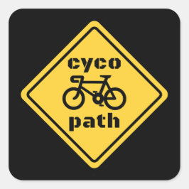 Cycopath Funny Road Sign for Cycopath Lover Vierkante Sticker