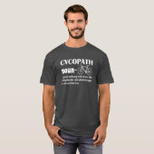 cycopath noun-grappig definitiecadeauidee t-shirt (Voorkant volledig)