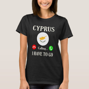 Cyprus roept, ik moet gaan t-shirt