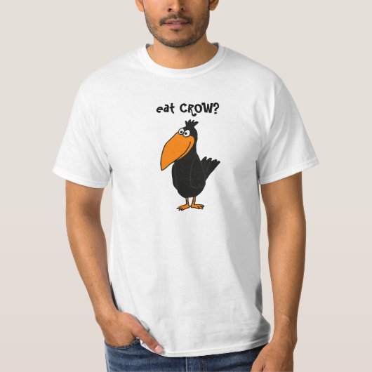 CZ- Funny Eat Crow Shirt (Voorkant)