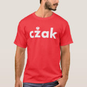 CZAK Polonais Nom Tshirt (Devant)