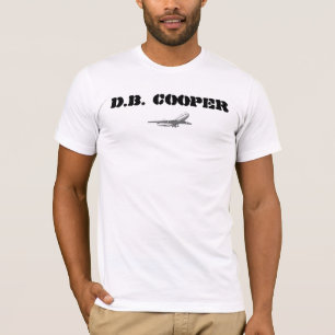 D.B. Cooper... degene die wegkwam T-shirt