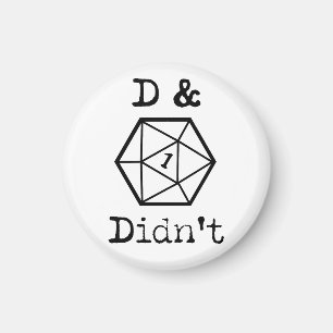 D&D heeft geen 1 grap gemaakt Magneet