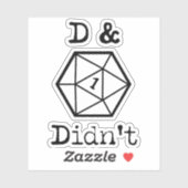 D&D heeft geen 1 grap gemaakt Sticker (Vel)