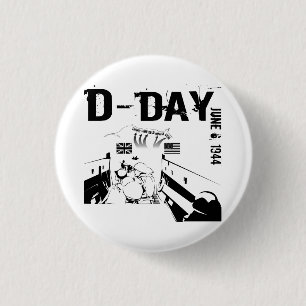 D-DAY 6 juni 1944 Ronde Button 3,2 Cm