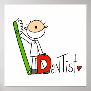 D is voor Dentist Poster